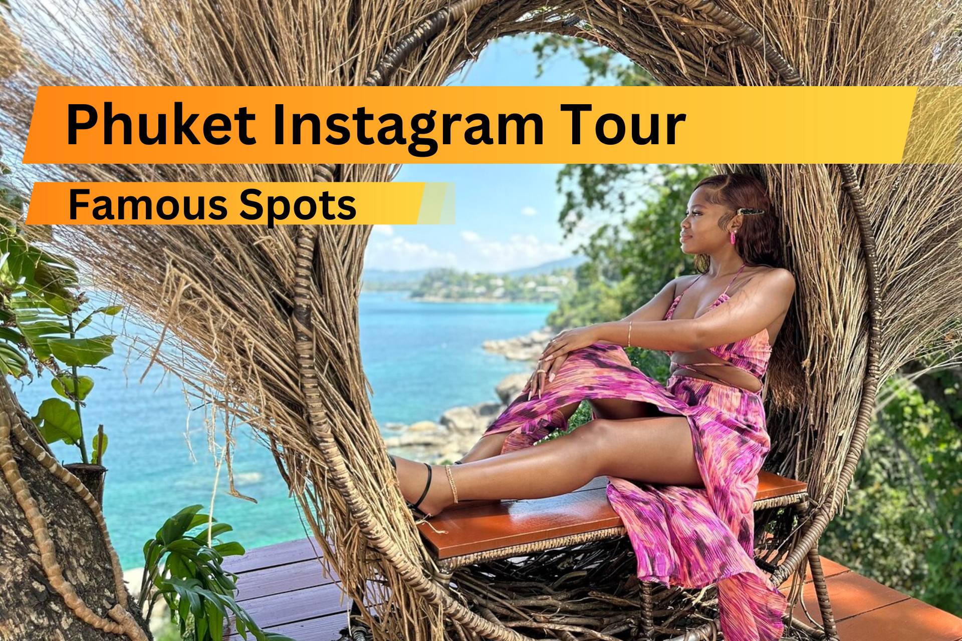 Phuket Instagram Tour