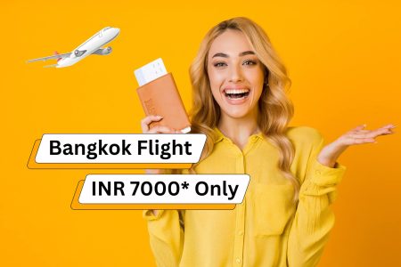 Cheapest Flights to Bangkok in April Month 7K Only