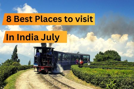 Best Tourist Places to visit in July In India 2023